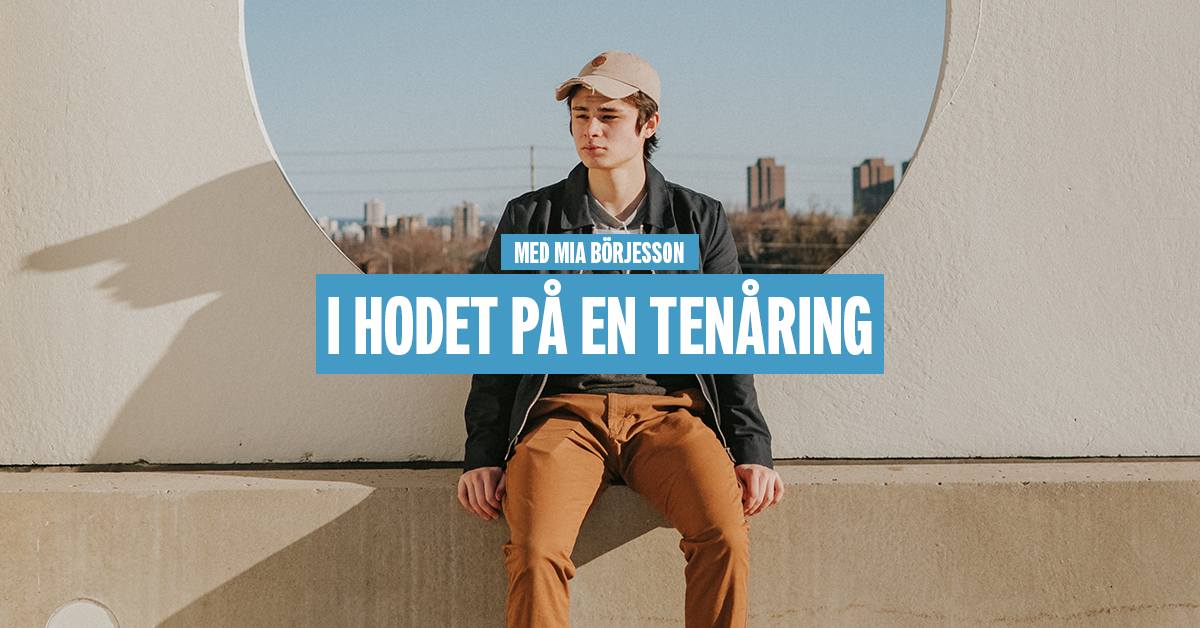 I hodet på en tenåring - Del 2